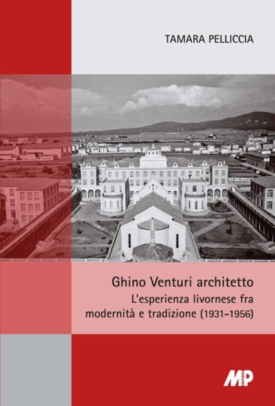 Libro Ghino Venturi Architetto, autore Tamara Pelliccia