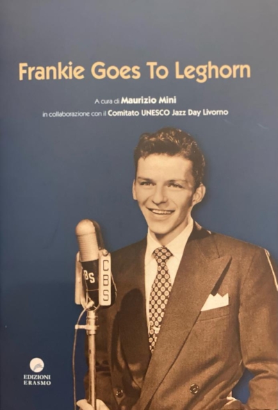 Libro Frankie goes to Leghorn, autore Maurizio Mini