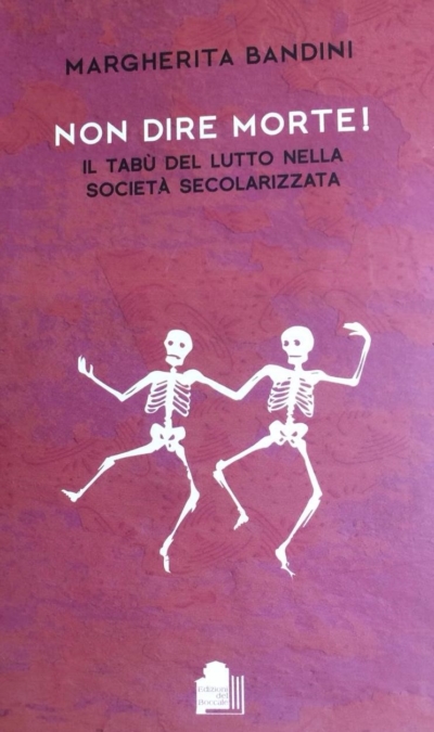 Libro Non dire Morte! Autore Margherita Bandini